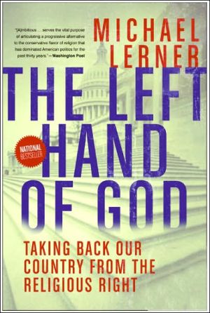 Book Left Hand of God, The: Healing America’s Political and Spiritual Crisis free