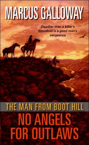 Book The Man From Boot Hill: No Angels for Outlaws free