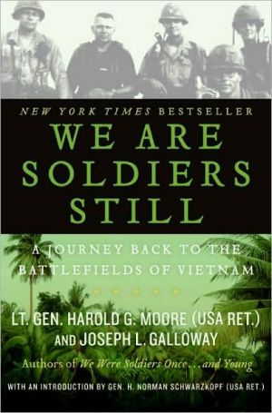 Book We Are Soldiers Still: A Journey Back to the Battlefields of Vietnam free