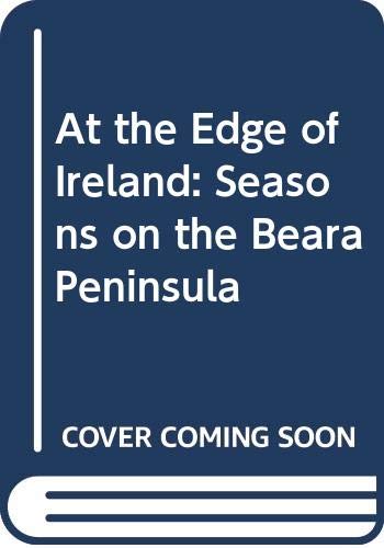 Book At the Edge of Ireland: Seasons on the Beara Peninsula free