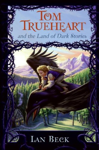 Book Tom Trueheart and the Land of Dark Stories free