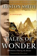 Book Tales of Wonder: Adventures Chasing the Divine, an Autobiography free