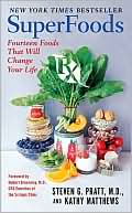 Book SuperFoods Rx: Fourteen Foods That Will Change Your Life free