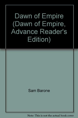 Book Dawn Of Empire (dawn Of Empire, Advance Reader's Edition) free