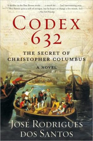 Book Codex 632: The Secret of Christopher Columbus: A Novel free