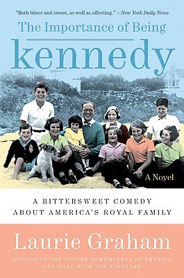 Book The Importance of Being Kennedy: A Novel free
