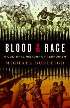 Book Blood and Rage: A Cultural History of Terrorism free