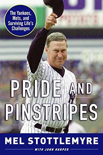 Book Pride and Pinstripes: The Yankees, Mets, and Surviving Life's Challenges free