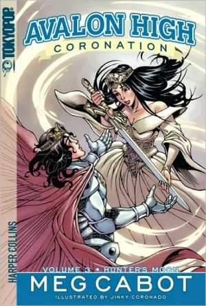 Book Avalon High: Coronation #3: Hunter's Moon free