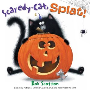 Book Scaredy-Cat, Splat! (Splat the Cat) free