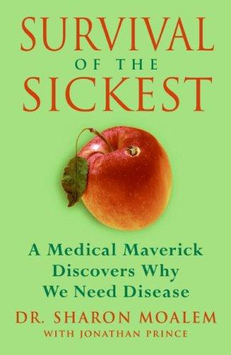 Book Survival of the Sickest free