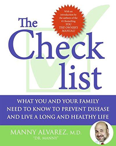 Book The Checklist: What You and Your Family Need to Know to Prevent Disease and Live a Long and Healthy Life free