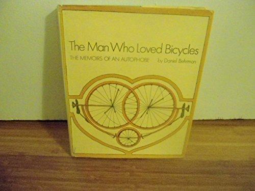 Book The man who loved bicycles: The memoirs of an autophobe free