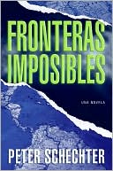 Book Fronteras Imposibles: Una Novela (Spanish Edition) free