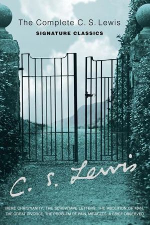 Book The Complete C.S. Lewis Signature Classics free