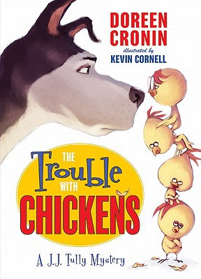 Book The Trouble with Chickens: A J.J. Tully Mystery (J. J. Tully Mysteries) free