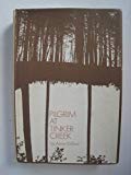 Book PILGRIM AT TINKER CREEK By ANNIE DILLARD 1974 first edition free
