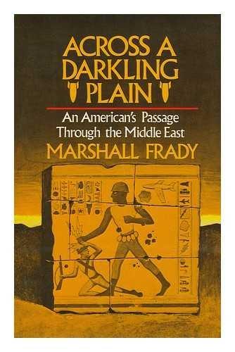 Book Across a darkling plain;: An American's passage through the Middle East free