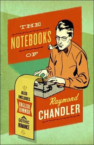 Book The Notebooks of Raymond Chandler free