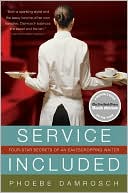 Book Service Included: Four-Star Secrets of an Eavesdropping Waiter free