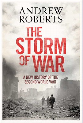 Book The Storm of War: A New History of the Second World War free