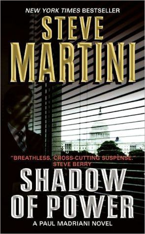 Book Shadow of Power: A Paul Madriani Novel (Paul Madriani Novels, 9) free