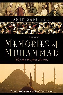 Book Memories of Muhammad: Why the Prophet Matters free