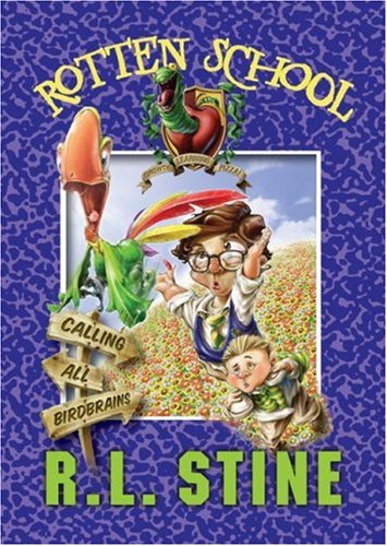 Book Calling All Birdbrains (Rotten School, No. 15) free