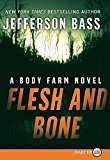 Book Flesh and Bone (Body Farm Novel) free