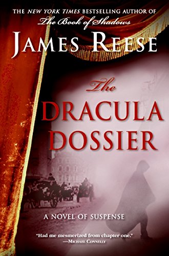 Book The Dracula Dossier: A Novel of Suspense free