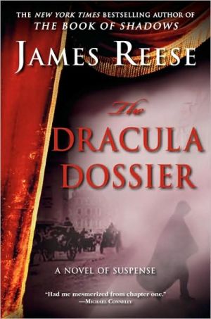 Book The Dracula Dossier: A Novel of Suspense free