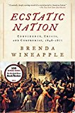 Book Ecstatic Nation: Confidence, Crisis, and Compromise, 1848-1877 (American History) free