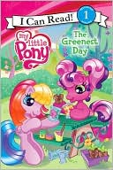 Book My Little Pony: The Greenest Day (My Little Pony I Can Read) free