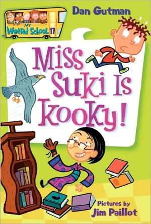 Book My Weird School #17: Miss Suki Is Kooky! free