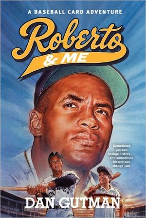 Book Roberto & Me (Baseball Card Adventures) free