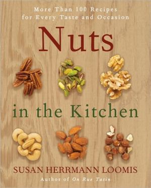 Book Nuts in the Kitchen: More Than 100 Recipes for Every Taste and Occasion free