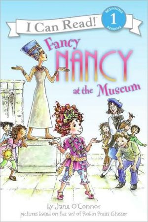 Book Fancy Nancy at the Museum (I Can Read Level 1) free