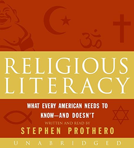 Book Religious Literacy CD: What Every American Needs to Know--And Doesn't free