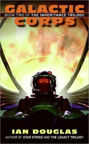 Book Galactic Corps: Book Two of the Inheritance Trilogy free