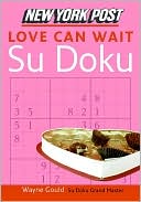 Book New York Post Love Can Wait Sudoku: The Official Utterly Addictive Number-Placing Puzzle free