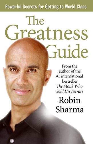 Book The Greatness Guide: Powerful Secrets For Getting To World Class free