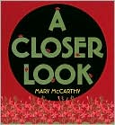 Book A Closer Look free