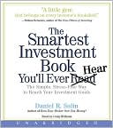 Book The Smartest Investment Book You'll Ever Read CD: The Simple, Stress-Free Way to Reach Your Investment Goals free