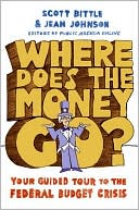 Book Where Does the Money Go?: Your Guided Tour to the Federal Budget Crisis (Guided Tour of the Economy) free