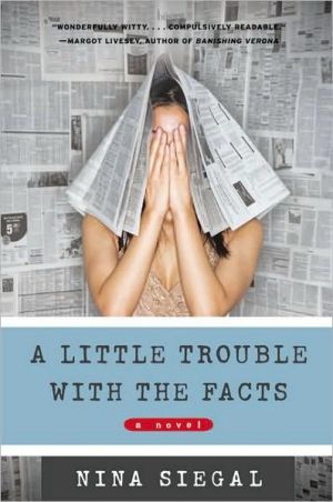 Book A Little Trouble with the Facts: A Novel free