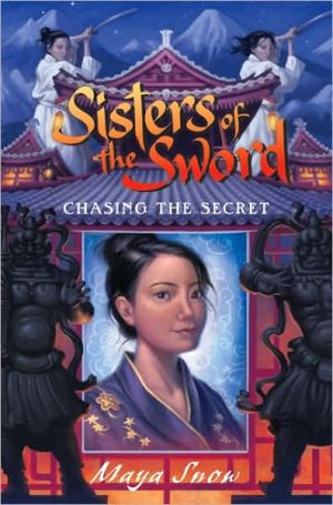 Book Sisters of the Sword 2: Chasing the Secret free