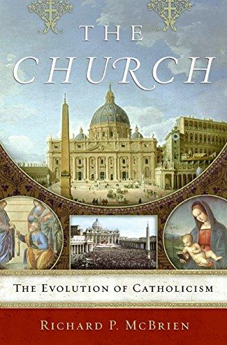 Book The Church: The Evolution of Catholicism free