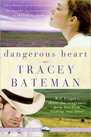 Book Dangerous Heart (Westward Hearts Series #3) free