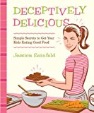 Book Deceptively Delicious (07) by Seinfeld, Jessica [Hardcover-spiral (2008)] free