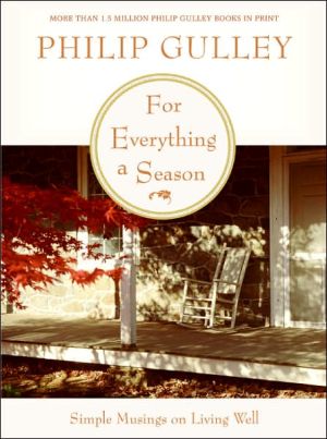 Book For Everything a Season: Simple Musings on Living Well free